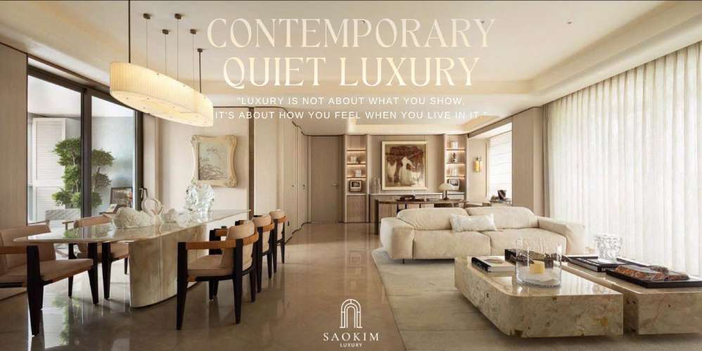 Thiết kế nội thất cao cấp phong cách Contemporary Quiet Luxury vẻ đẹp sang trọng đến từ sự tinh giản